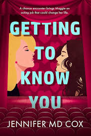 Review of Getting to Know You by Jennifer MD&nbsp;Cox