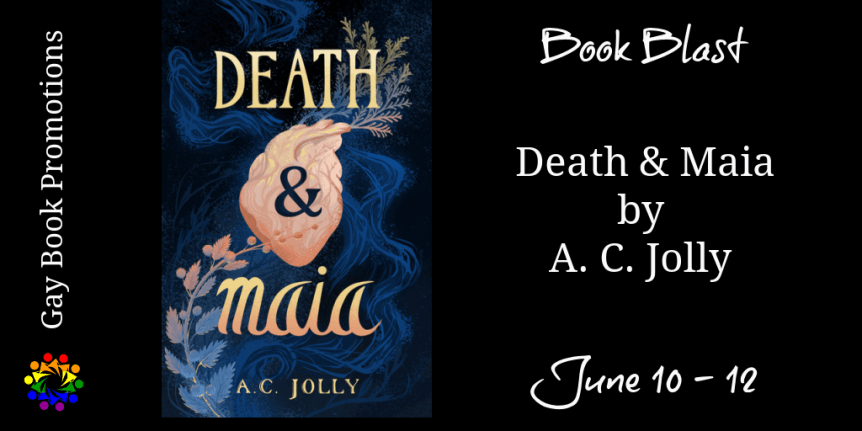 Excerpt from Death & Maia by A. C.&nbsp;Jolly