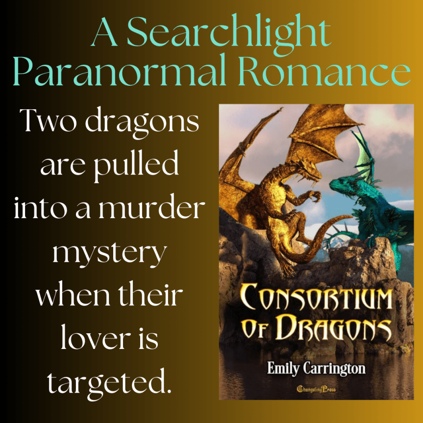 Excerpt from queer fantasy novella Consortium of Dragons by Emily&nbsp;Carrington