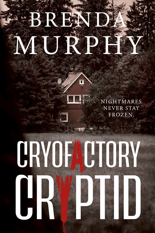 Excerpt from F/F urban fantasy Cryofactory Cryptid by Brenda&nbsp;Murphy
