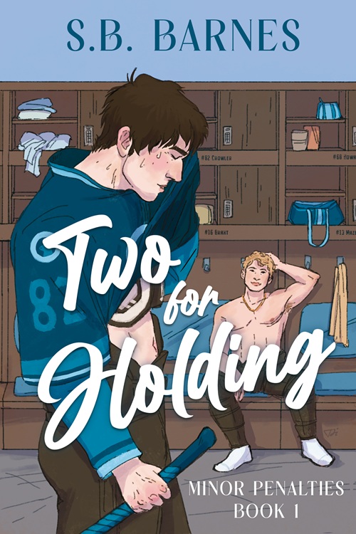 Check out excerpt from Gay Sports Romance Two for Holding by S.B.&nbsp;Barnes