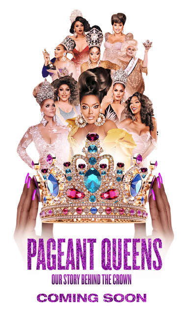 Pageant Queens: Our Story Behind the Crown  New Drag Series Premieres November&nbsp;24