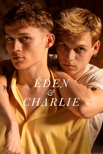 Gay French Short Film ‘Eden & Charlie’ to Launch Worldwide on Amazon and Local&nbsp;Platforms
