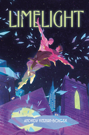 Review of Queer YA novel   Limelight by Andrew&nbsp;Keenan-Bolger